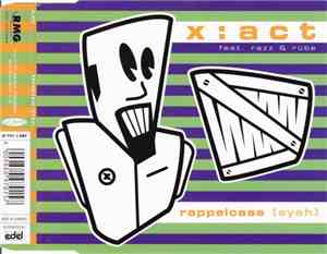 X:Act feat. Razz & Rübe - Rappelcase (Eyah)
