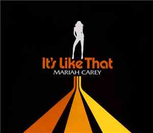 Mariah Carey - It's Like That