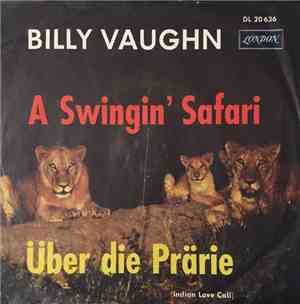 Billy Vaughn And His Orchestra - A Swingin' Safari