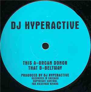 DJ Hyperactive - Organ Donor