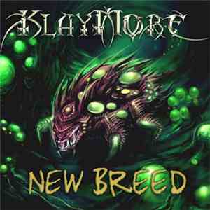 Klaymore - New Breed