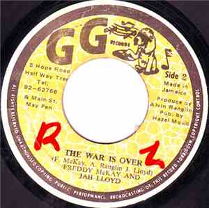 Freddy McKay And Jah Lloyd - The War Is Over