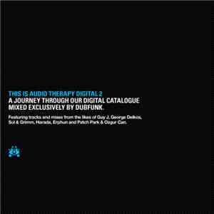 Various - This Is Audio Therapy Digital 2 (Mixed By Dubfunk)