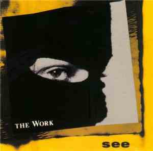 The Work - See