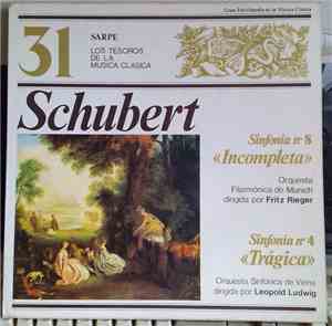 Schubert / Orquesta Filarmónica De Munich dirigida por Fritz Rieger / Orquesta Sinfonica De Viena dirigida por Leopold Ludwig - Sinfonía Nº8 
