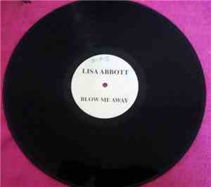 Lisa Abbot - Blow Me Away