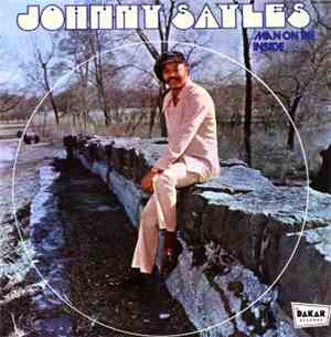 Johnny Sayles - Man On The Inside