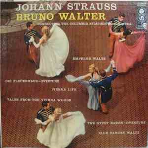 Bruno Walter Conducts The Columbia Symphony Orchestra / Strauss - Waltzes- Overtures