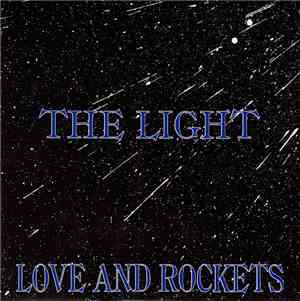 Love And Rockets - The Light