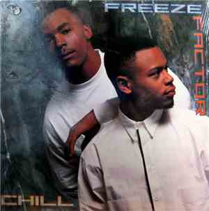 Freeze Factor - Chill