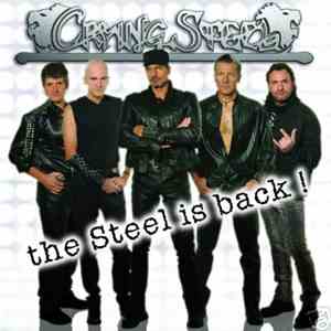 Crying Steel - The Steel Is Back!