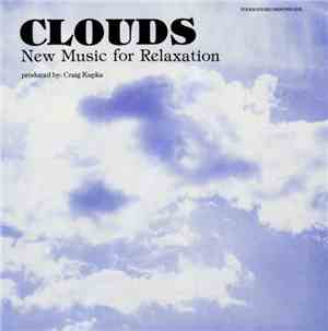Craig Kupka - Clouds - New Music For Relaxation