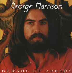 George Harrison - Beware Of Abkco!
