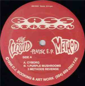 The Liquid Method - Plastic E.P.