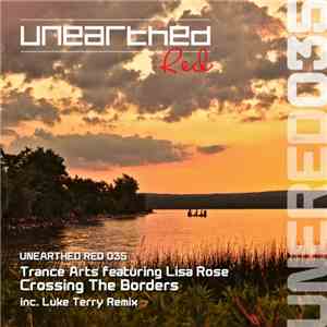 Trance Arts Featuring Lisa Rose - Crossing The Borders