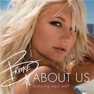 Brooke Feat. Paul Wall - About Us
