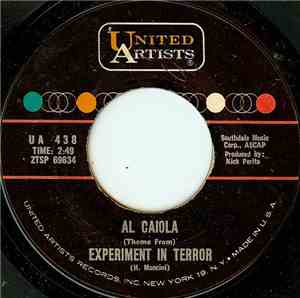 Al Caiola - (Theme From) Experiment In Terror / Sergeant's Three March