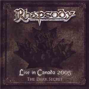 Rhapsody - Live In Canada 2005 - The Dark Secret
