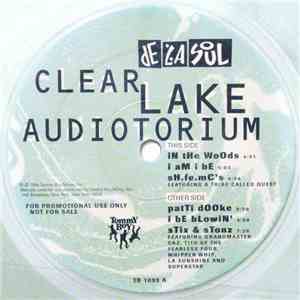 De La Soul - Clear Lake Audiotorium