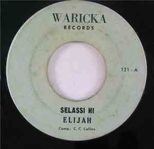 Elijah  - Selassi Hi / Mount Zion