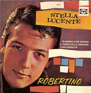Robertino - Stella Lucente