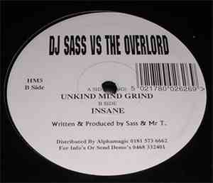 DJ Sass vs The Overlord - Unkind Mind Grind