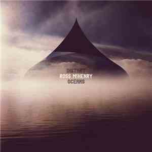 Ross McHenry - Distant Oceans
