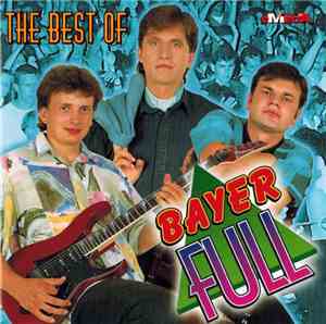 Bayer Full - The Best Of Bayer Full