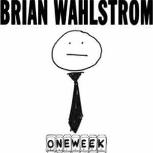 Brian Wahlstrom - One Week Record