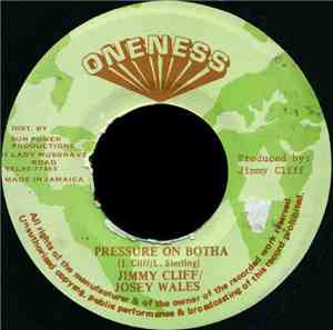 Jimmy Cliff / Josey Wales - Pressure On Botha