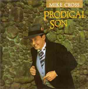 Mike Cross  - Prodigal Son