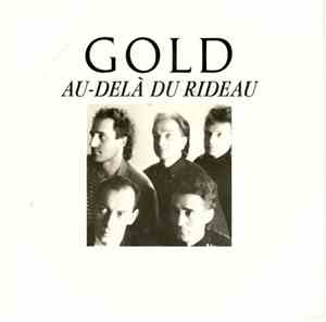 Gold  - Au-Delà Du Rideau
