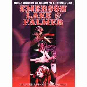 Emerson, Lake & Palmer - Masters From The Vaults