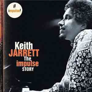 Keith Jarrett - The Impulse Story