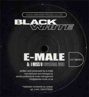 E-Male - I Miss U