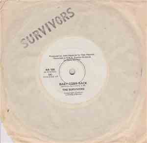 The Survivors - Baby Come Back