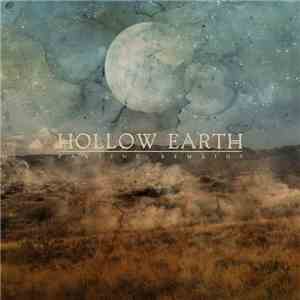 Hollow Earth  - Parting Remains