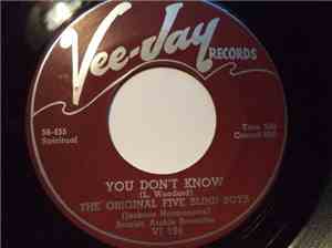 Original Five Blind Boys - You Don't Know / I Never Heard A Man