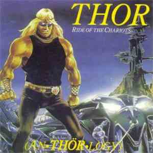 Thor  - AnTHORlogy - Ride Of The Chariots