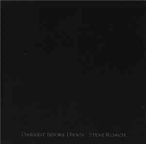 Steve Roach - Darkest Before Dawn