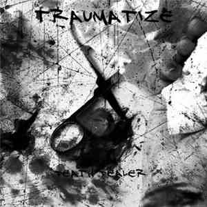 Traumatize - Death Dealer