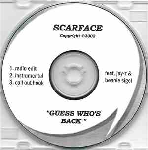 Scarface  Feat. Jay-Z & Beanie Sigel - Guess Whos' Back