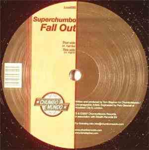 Superchumbo - Fall Out
