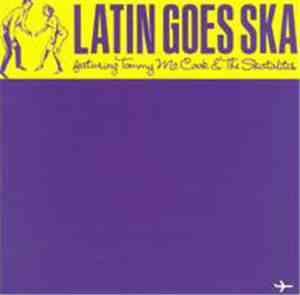 Tommy McCook & The Skatalites - Latin Goes Ska