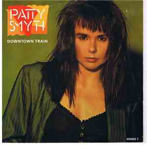 Patty Smyth - Downtown Train