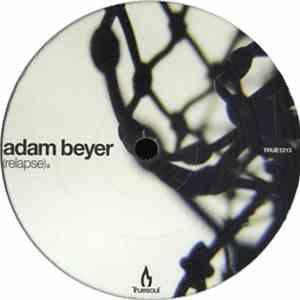 Adam Beyer - Relapse