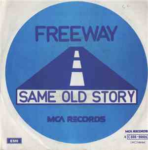 Freeway  - Same Old Song