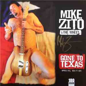 Mike Zito & The Wheel - Gone To Texas