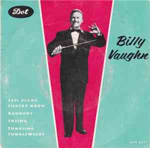 Billy Vaughn - Sail Along Silvery Moon
