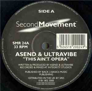 Asend & Ultravibe - This Ain't Opera / Coincidence